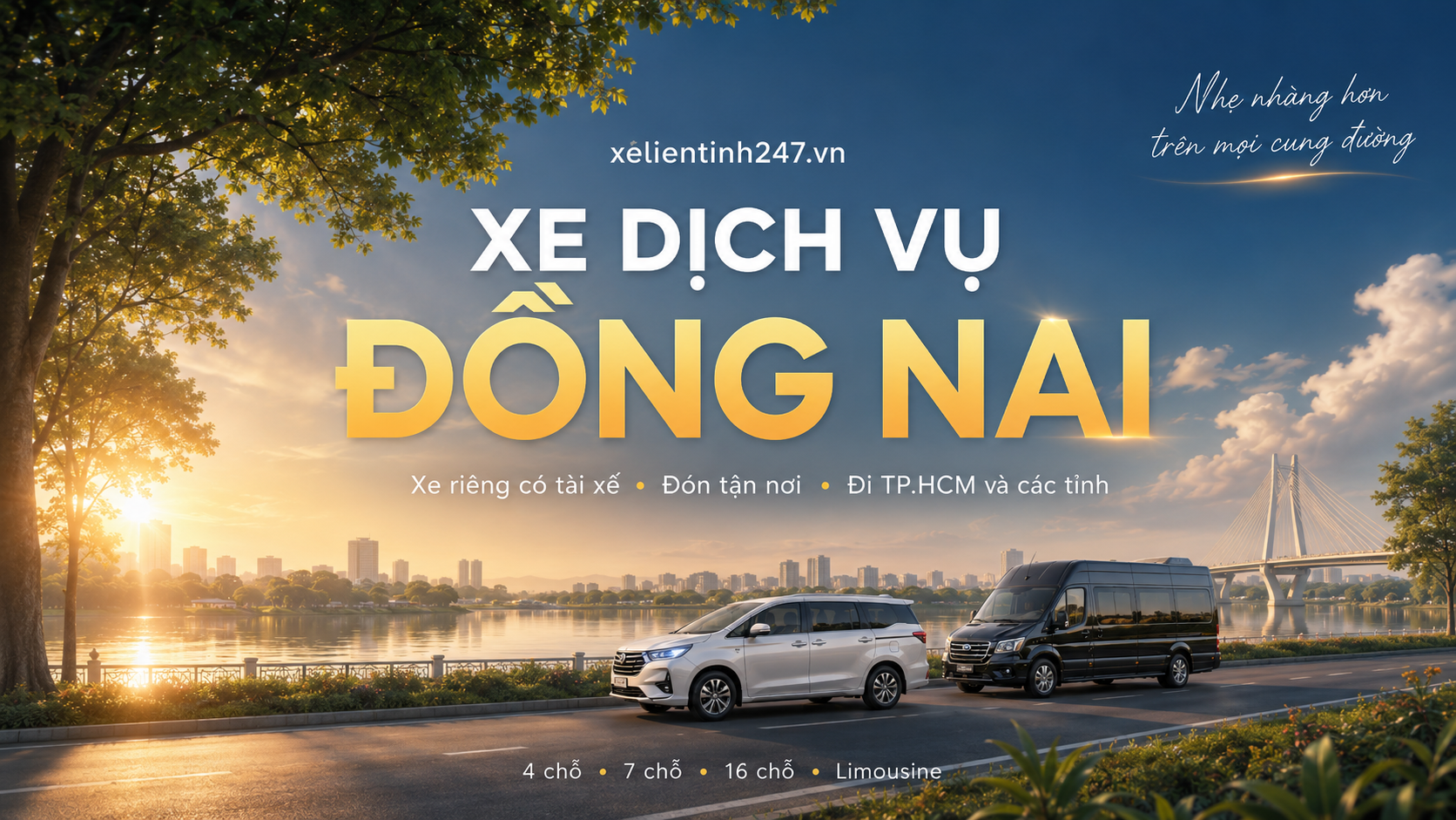 Xe dịch vụ Đồng Nai – Xe 4, 7, 16, Limousine, 29, 45 chỗ đi TP.HCM và các tỉnh