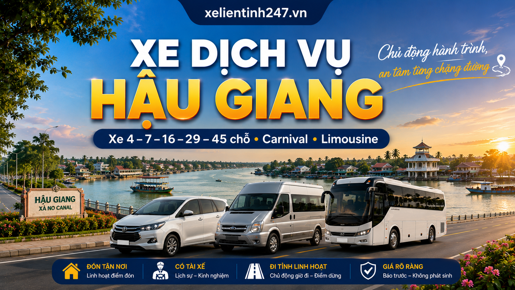 Xe dịch vụ Hậu Giang có tài xế phục vụ xe 4 đến 45 chỗ Carnival và Limousine