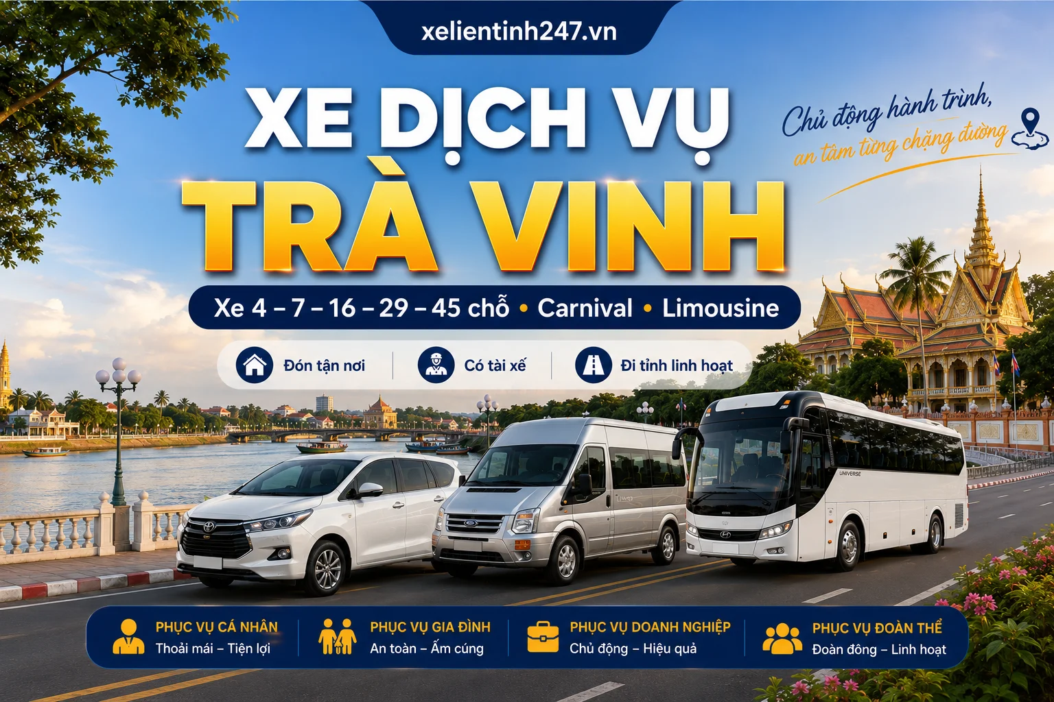 Xe dịch vụ Trà Vinh có tài xế phục vụ xe 4 đến 45 chỗ Carnival và Limousine