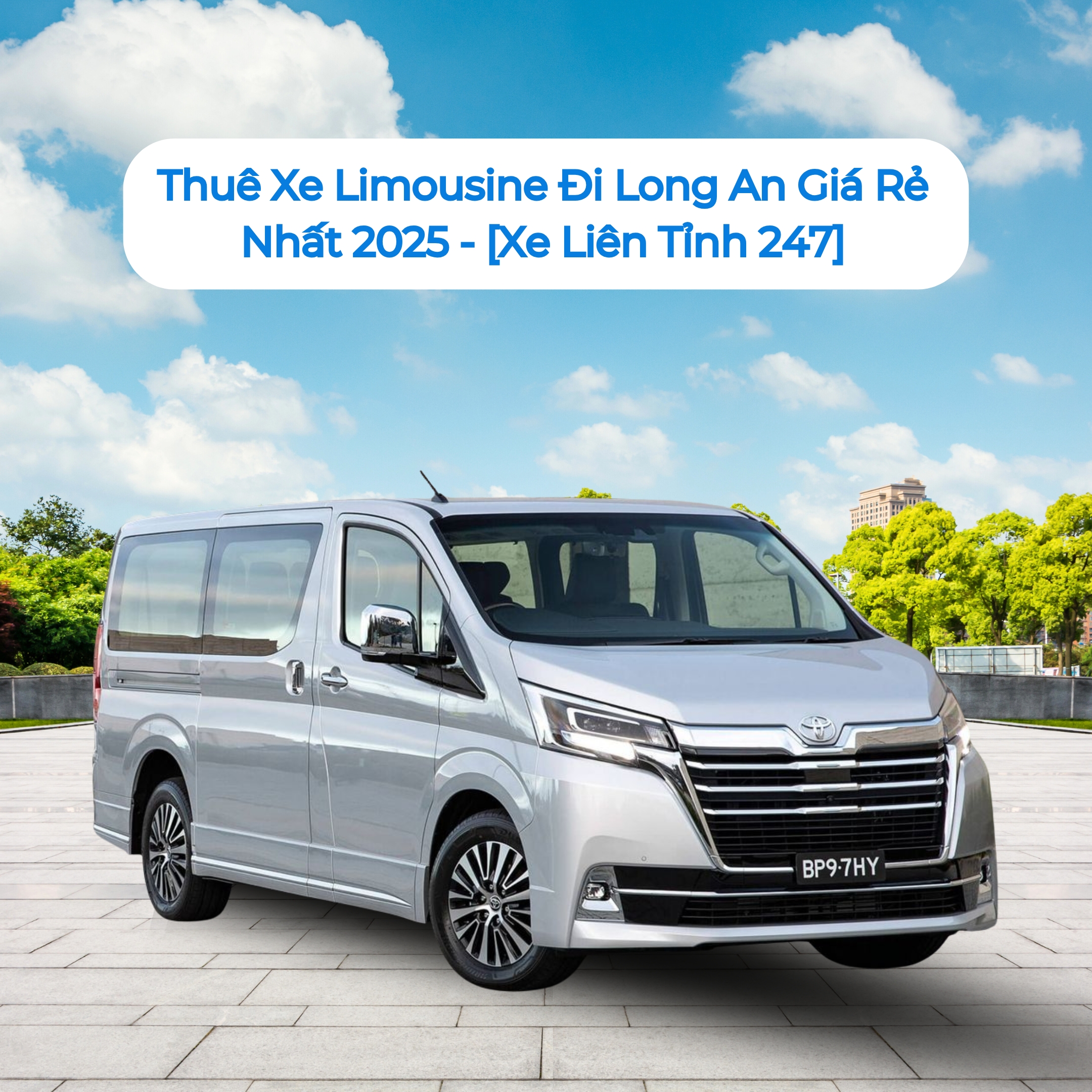 Thuê Xe Limousine Đi Long An Giá Rẻ Nhất 2025