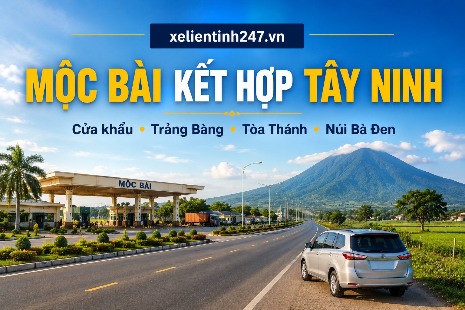 Ảnh minh họa tuyến Mộc Bài kết hợp Tây Ninh