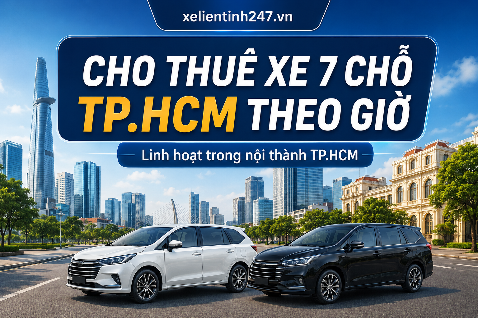 Cho thuê xe 7 chỗ TP.HCM theo giờ