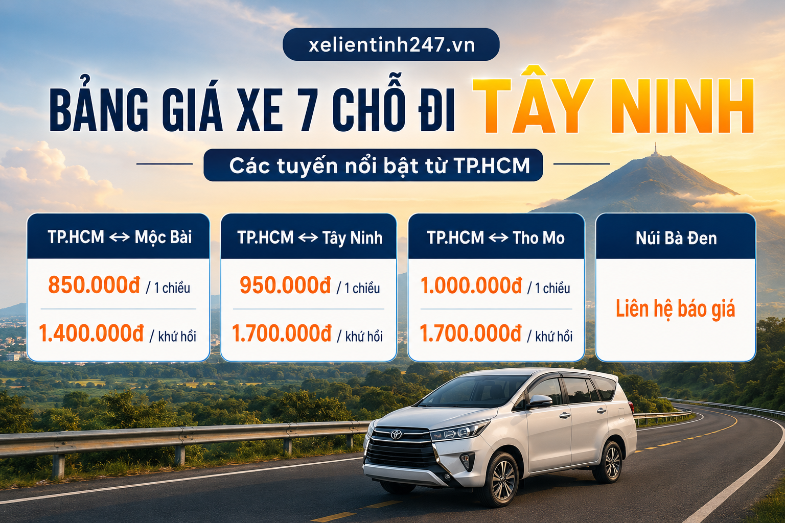 Bảng giá thuê xe 7 chỗ đi Tây Ninh từ TP.HCM