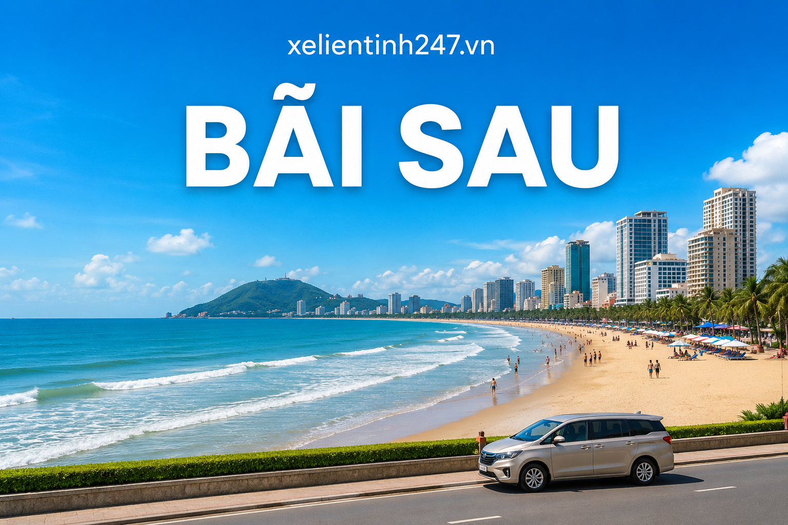Bãi Sau là khu vực tắm biển và lưu trú quen thuộc khi đi Vũng Tàu.