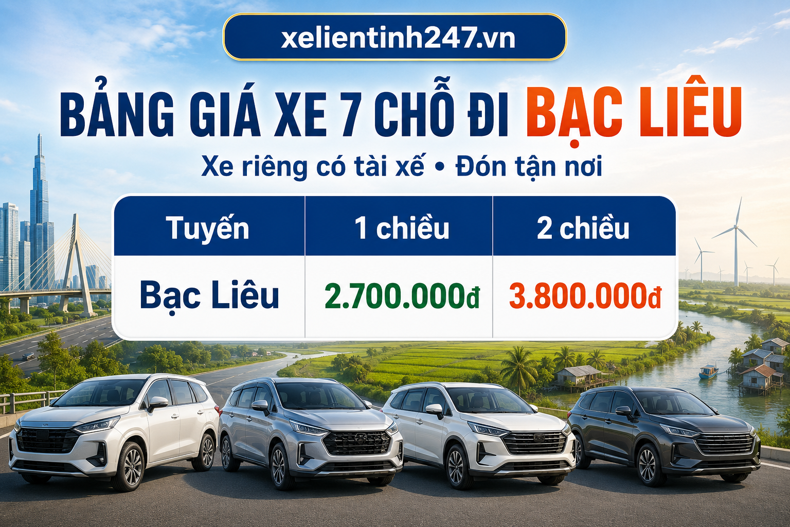 Bảng giá thuê xe 7 chỗ đi Bạc Liêu từ TP.HCM, áp dụng cho tuyến 1 chiều và 2 chiều.