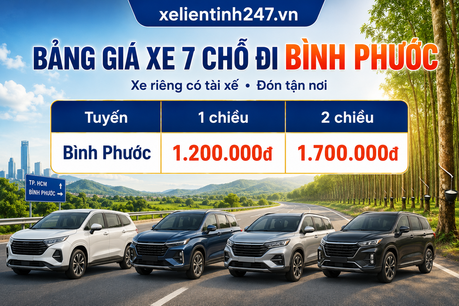 Bảng giá thuê xe 7 chỗ đi Bình Phước từ TP.HCM, áp dụng cho tuyến 1 chiều và 2 chiều.