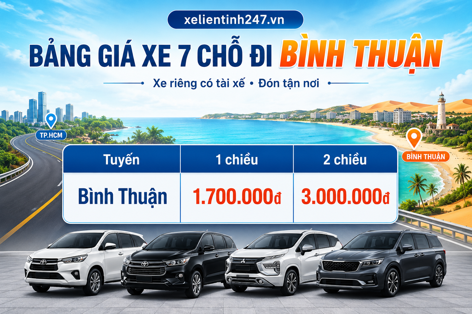 Bảng giá thuê xe 7 chỗ đi Bình Thuận từ TP.HCM, áp dụng cho tuyến 1 chiều và 2 chiều.