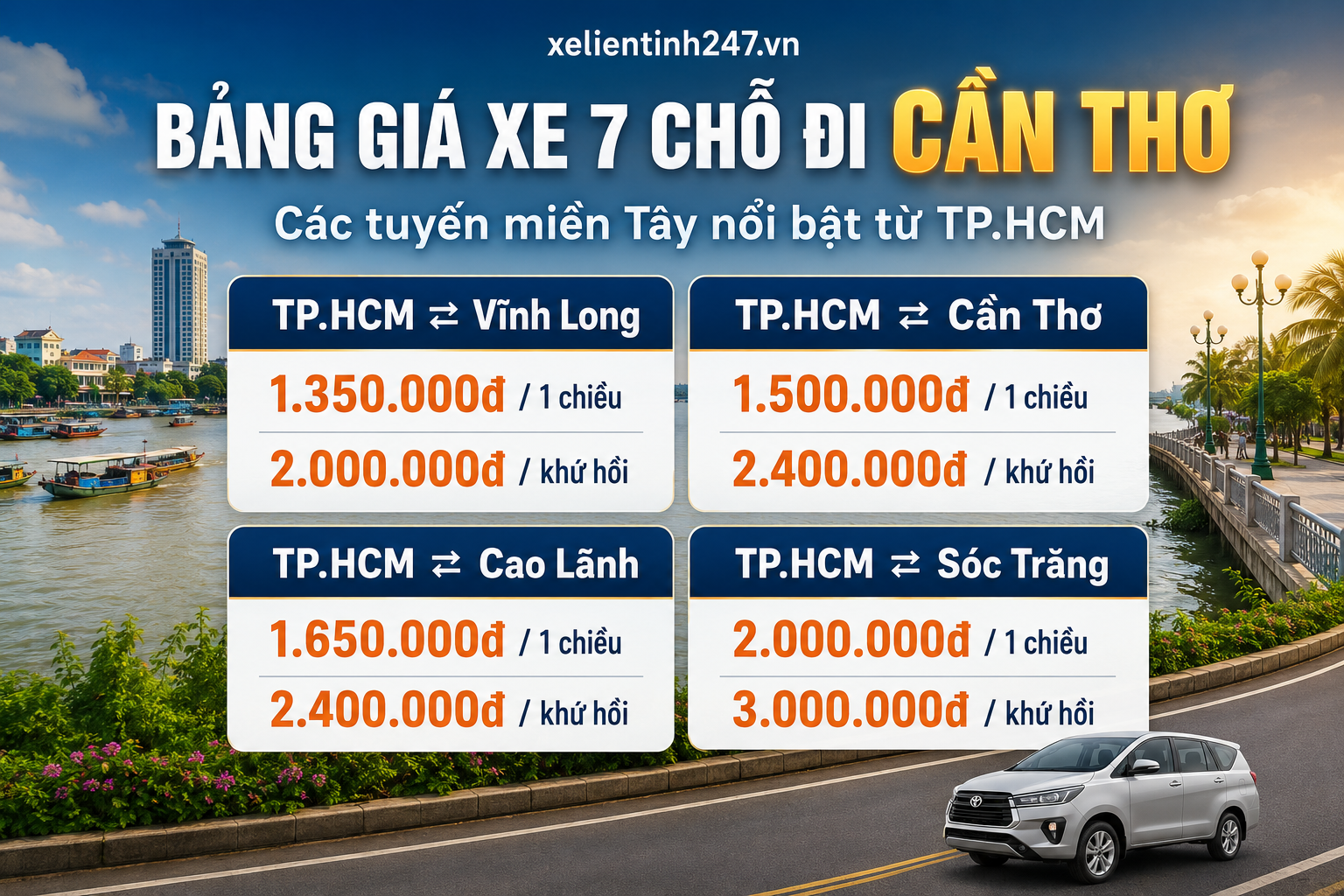 Bảng giá thuê xe 7 chỗ đi Cần Thơ từ TP.HCM