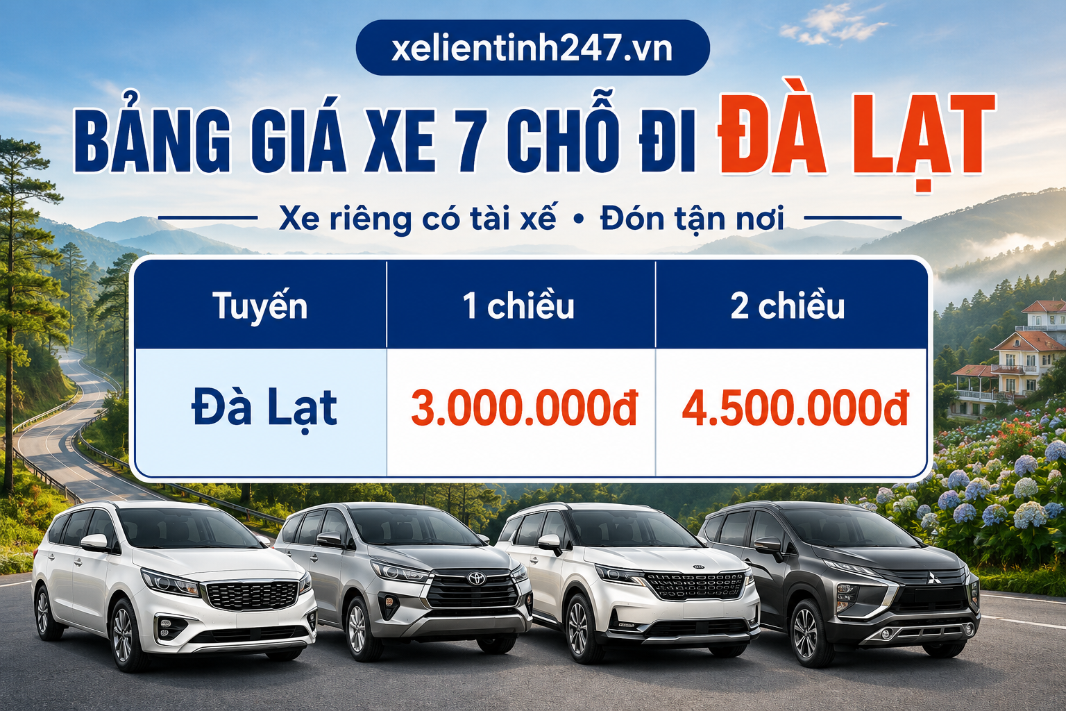 Bảng giá thuê xe 7 chỗ đi Đà Lạt từ TP.HCM, áp dụng cho tuyến 1 chiều và 2 chiều.