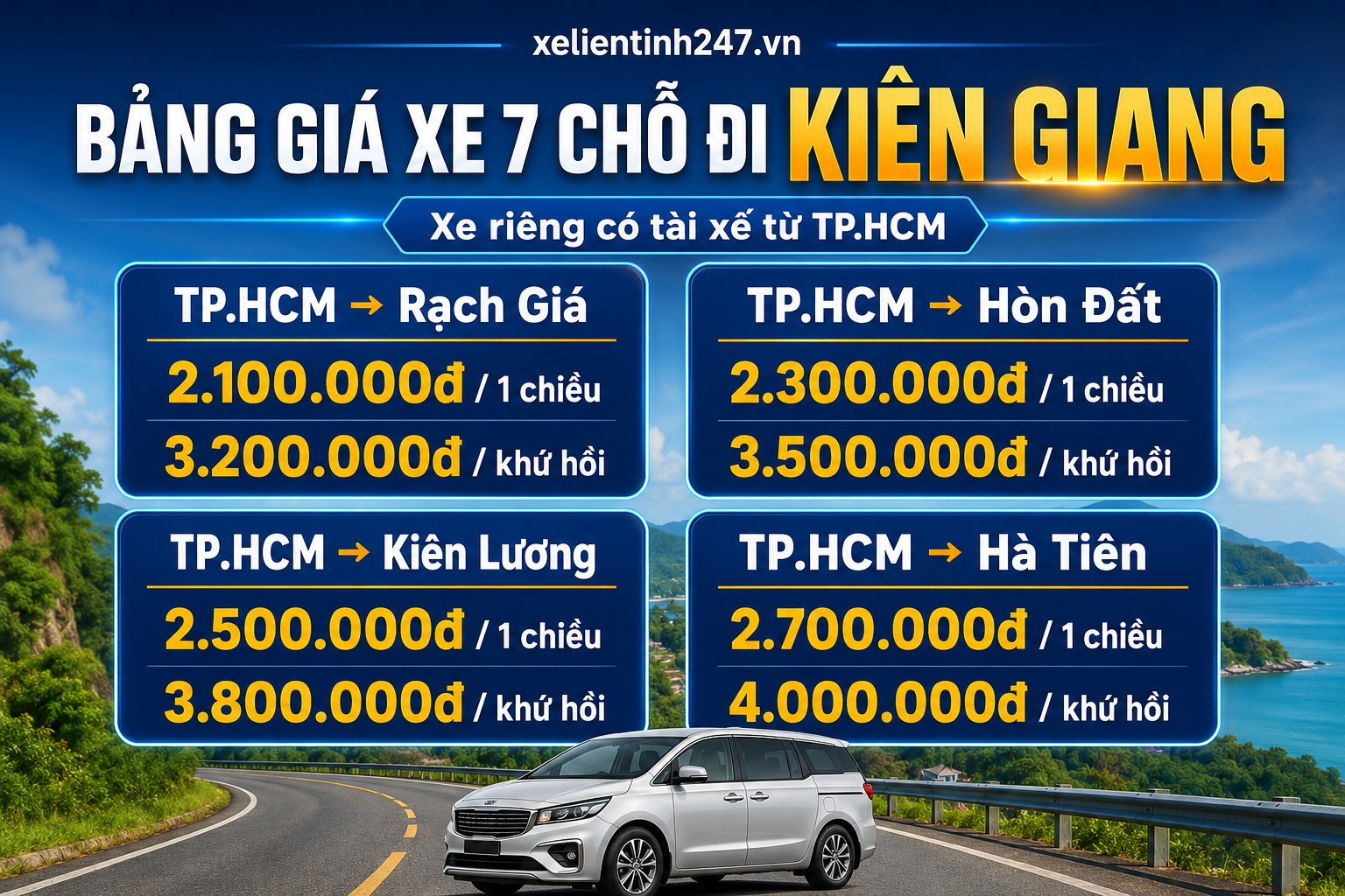 Bảng giá thuê xe 7 chỗ đi Kiên Giang từ TP.HCM