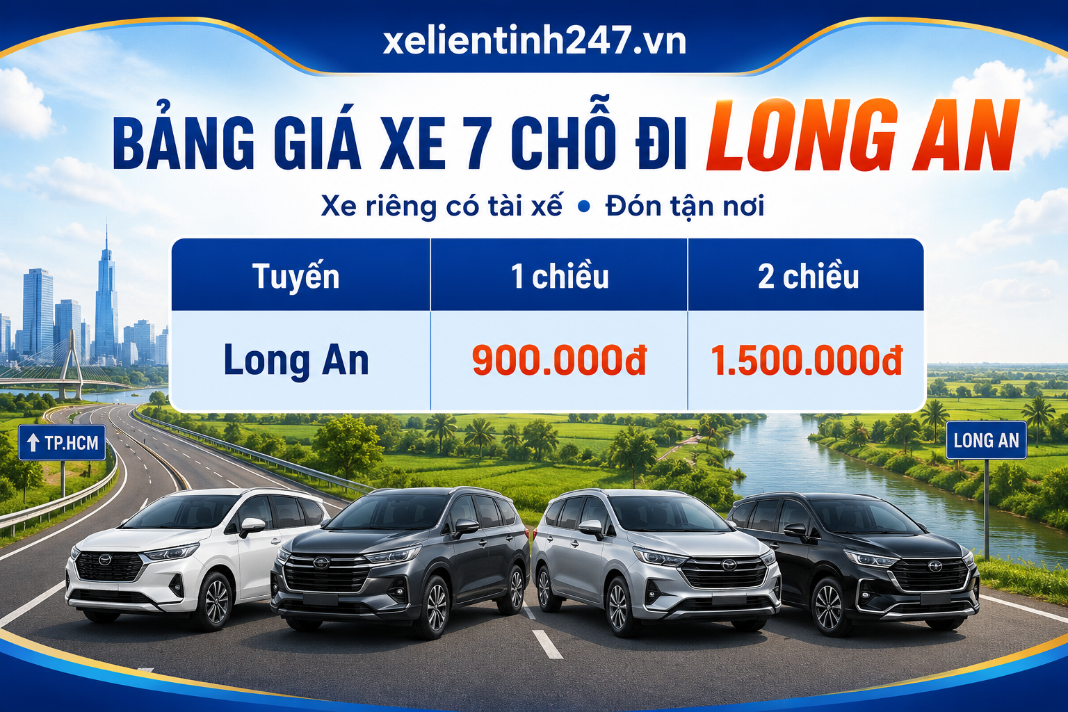 Bảng giá thuê xe 7 chỗ đi Long An từ TP.HCM, áp dụng cho tuyến 1 chiều và 2 chiều.