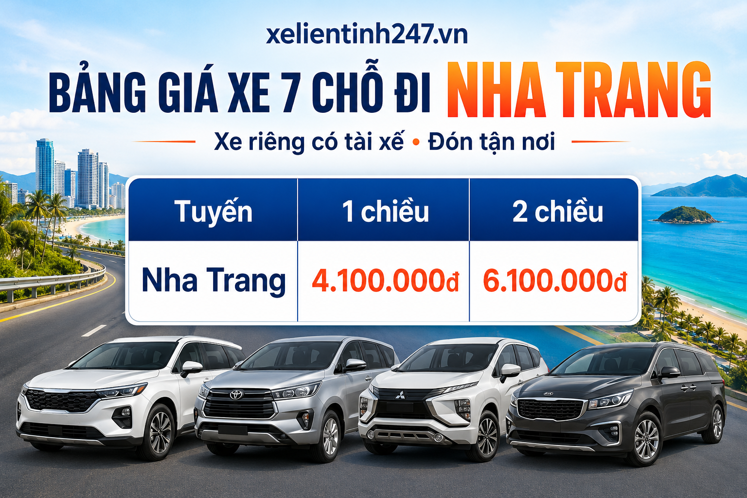 Bảng giá thuê xe 7 chỗ đi Nha Trang từ TP.HCM, áp dụng cho tuyến 1 chiều và 2 chiều.