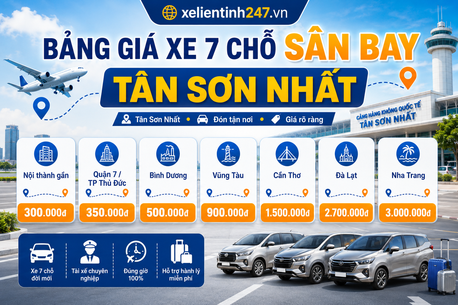 Bảng giá xe 7 chỗ đưa đón sân bay Tân Sơn Nhất đi nội thành, Vũng Tàu, Cần Thơ, Đà Lạt, Nha Trang.