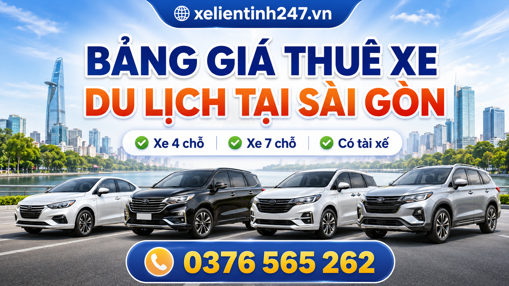 Bảng giá thuê xe du lịch tại Sài Gòn giúp khách dễ tham khảo chi phí xe 4 chỗ, 7 chỗ có tài xế trước khi đặt xe.