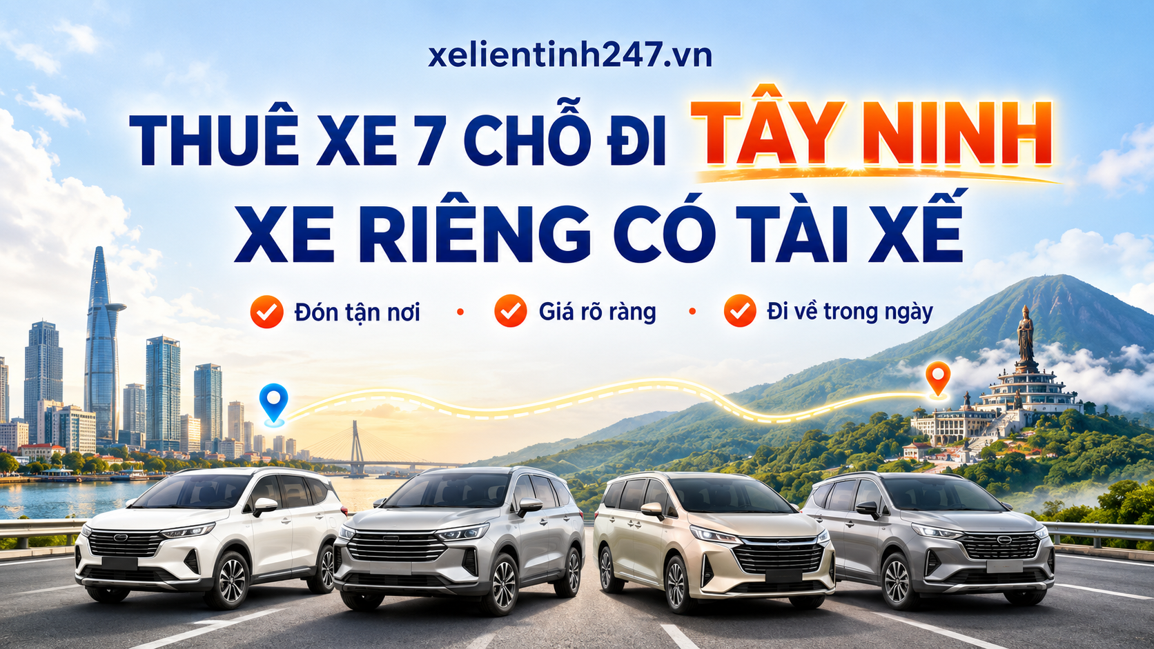 Dịch vụ thuê xe 7 chỗ đi Tây Ninh từ Sài Gòn, xe riêng có tài xế, đón tận nơi.