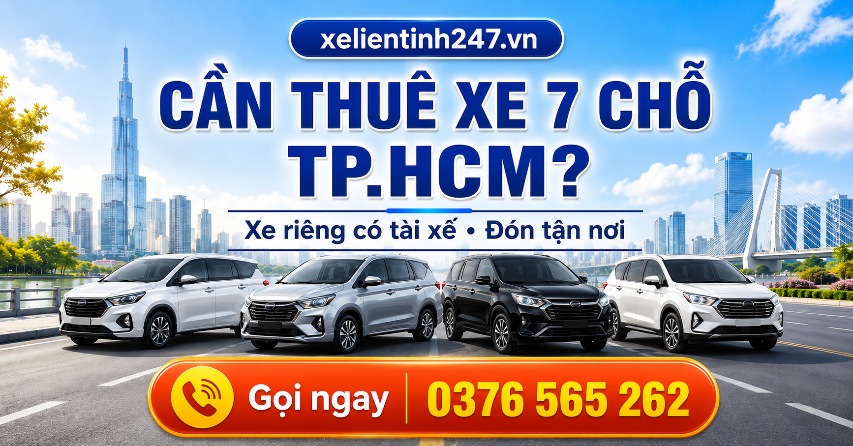 Liên hệ Xe Liên Tỉnh 247 để đặt thuê xe 7 chỗ TP.HCM nhanh chóng, rõ giá, đón tận nơi.