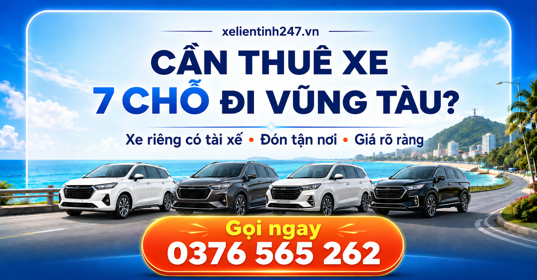 Liên hệ Xe Liên Tỉnh 247 để đặt xe 7 chỗ đi Vũng Tàu nhanh chóng, rõ giá và đón tận nơi.