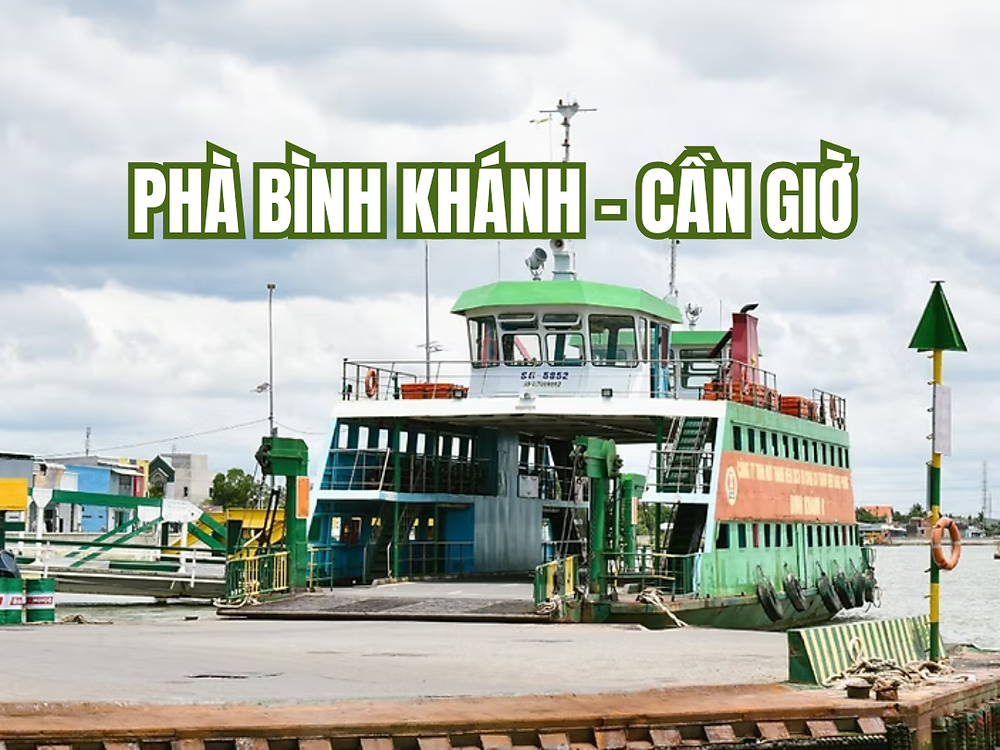 Kinh nghiệm đi phà Bình Khánh khi thuê xe đi Cần Giờ