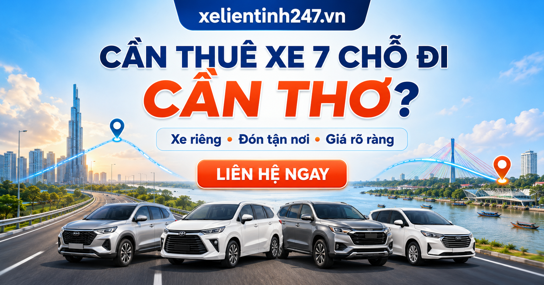 Liên hệ Xe Liên Tỉnh 247 để đặt thuê xe 7 chỗ đi Cần Thơ nhanh chóng.