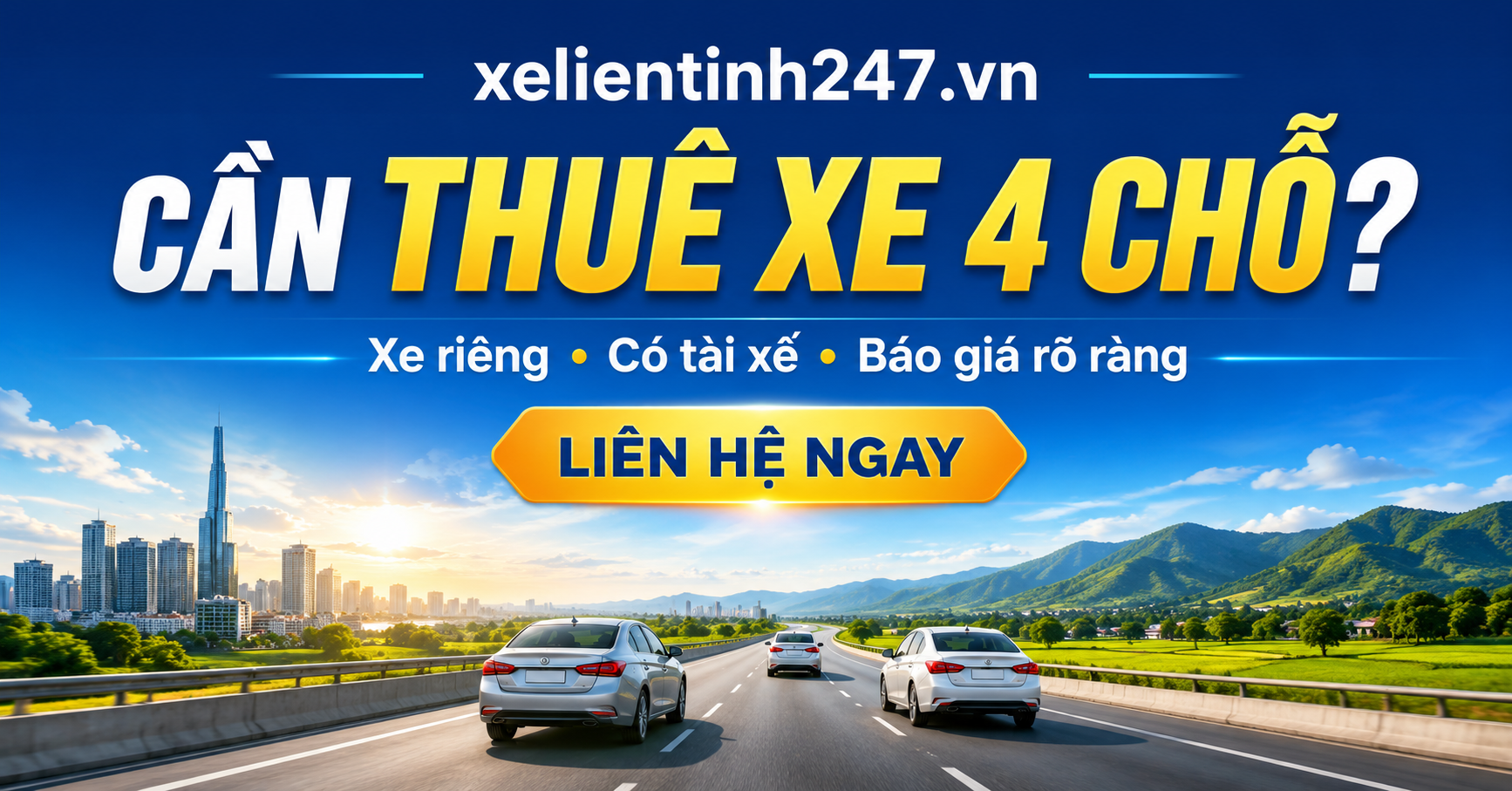 Liên hệ Xe Liên Tỉnh 247 để thuê xe 4 chỗ có tài xế, báo giá nhanh theo lịch trình.