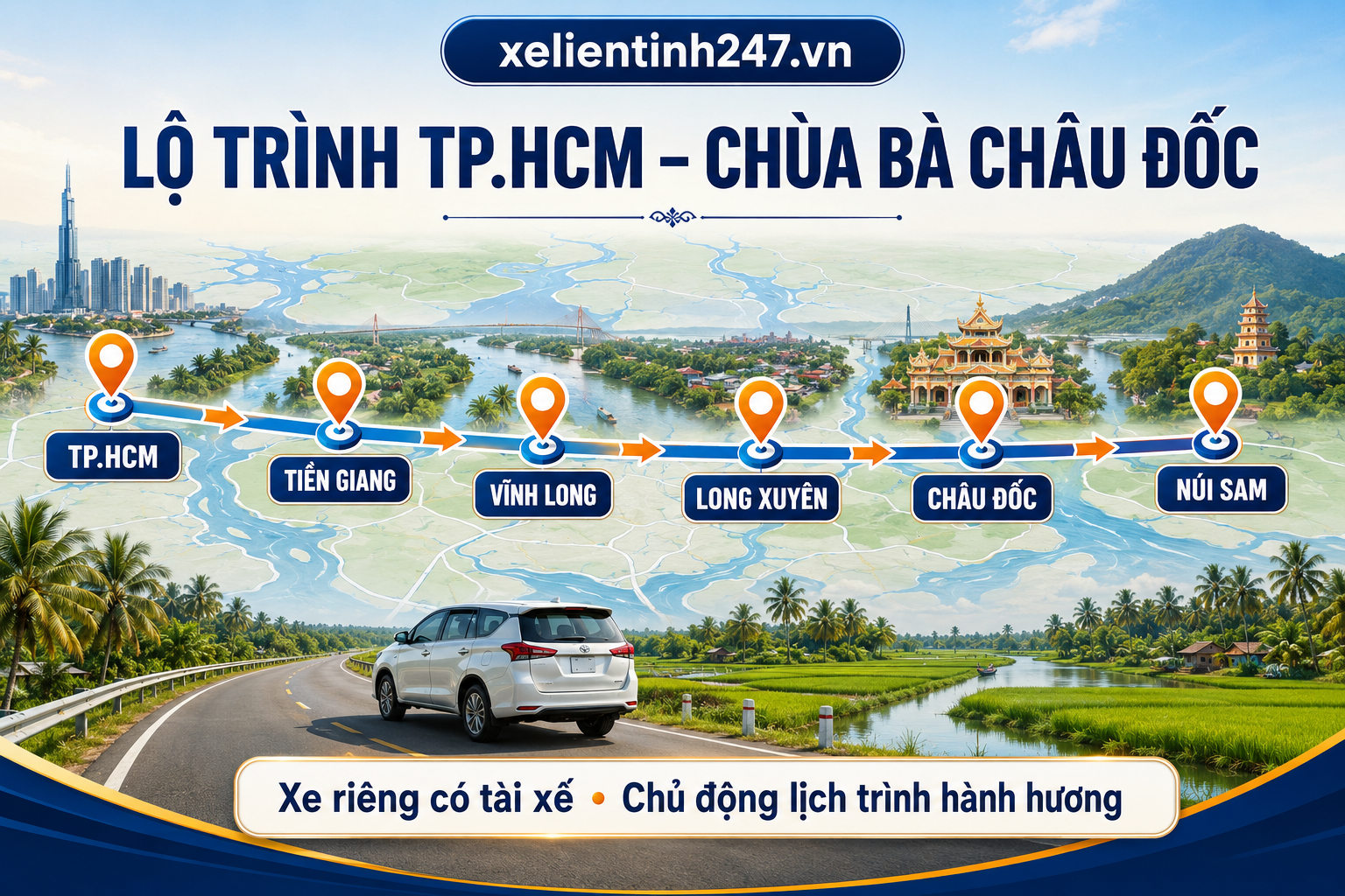 Lộ trình thuê xe từ TP.HCM đi Chùa Bà Châu Đốc Núi Sam An Giang