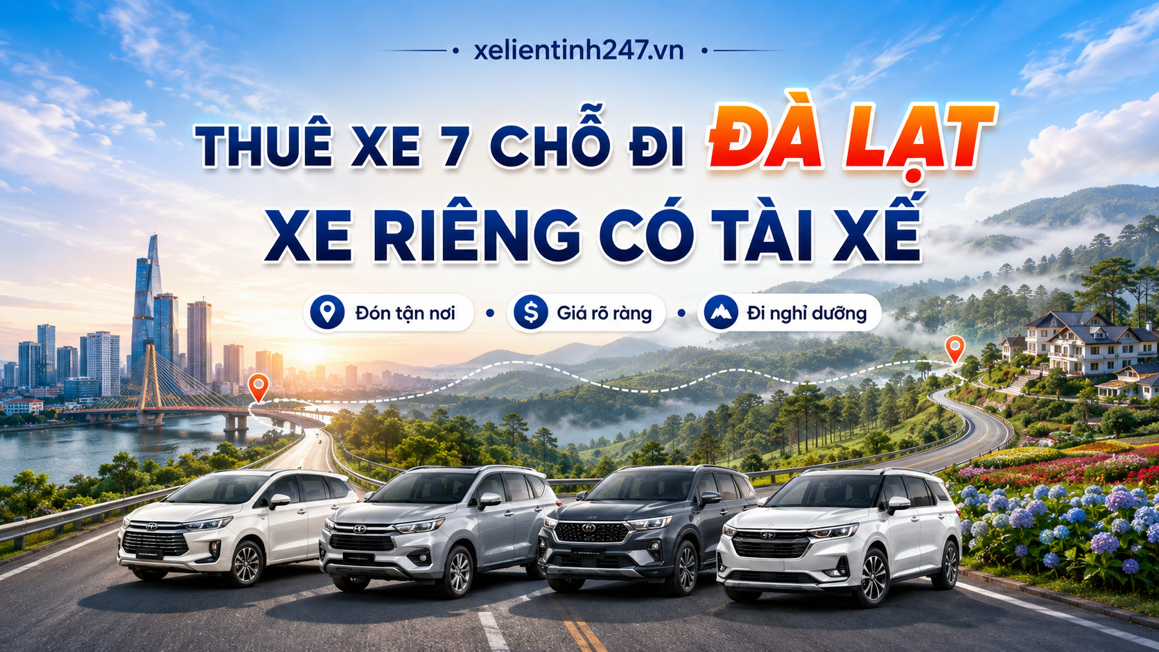 Dịch vụ thuê xe 7 chỗ đi Đà Lạt từ Sài Gòn, xe riêng có tài xế, đón tận nơi.
