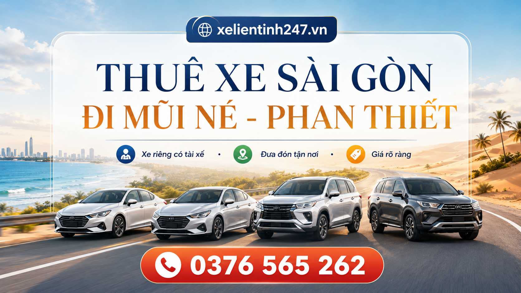 Dịch vụ thuê xe Sài Gòn đi Mũi Né, Phan Thiết
