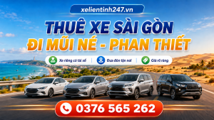 Dịch vụ thuê xe Sài Gòn đi Mũi Né, Phan Thiết bằng xe riêng có tài xế, đưa đón tận nơi theo lịch trình.