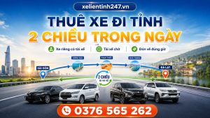 Dịch vụ thuê xe đi tỉnh 2 chiều từ Sài Gòn bằng xe riêng có tài xế, tài xế chờ và đón về đúng giờ.
