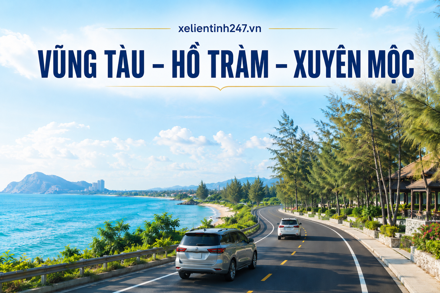 Tuyến thuê xe 7 chỗ Vũng Tàu Hồ Tràm Xuyên Mộc