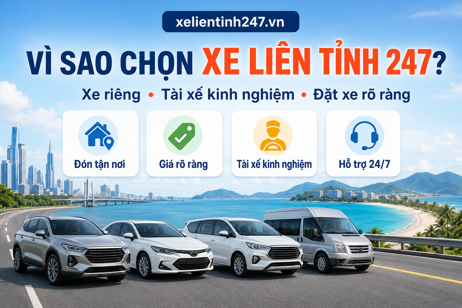 Xe Liên Tỉnh 247 cung cấp dịch vụ thuê xe đi Khánh Hòa với xe riêng, tài xế kinh nghiệm và quy trình đặt xe rõ ràng.