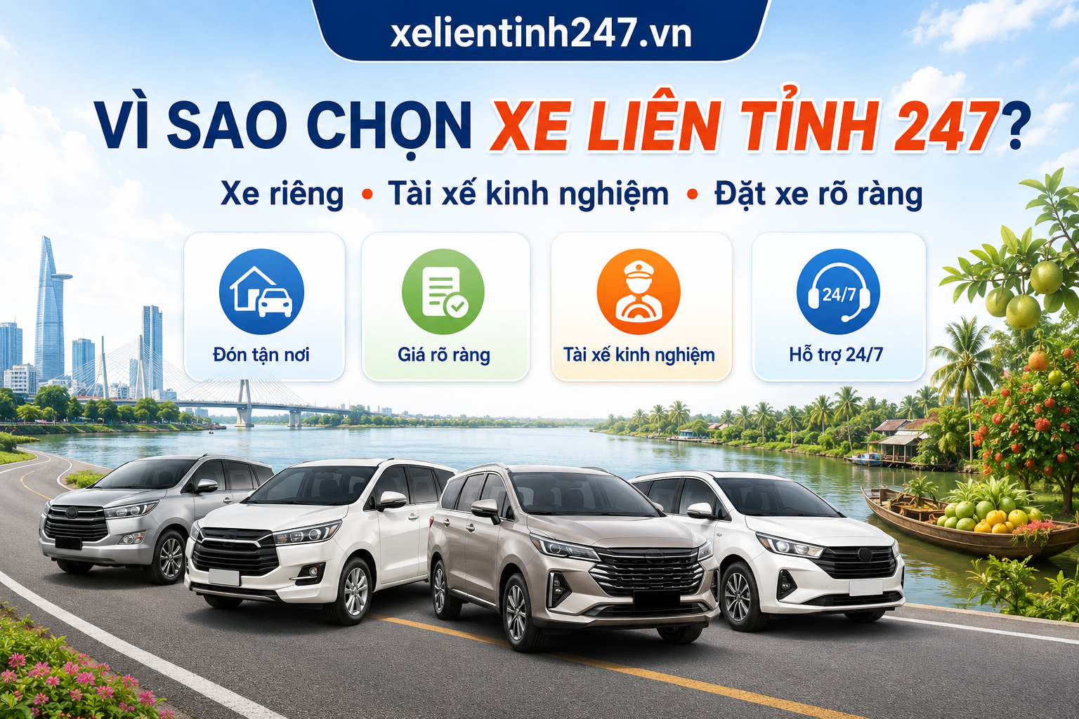 Xe Liên Tỉnh 247 cung cấp dịch vụ thuê xe đi Vĩnh Long với xe riêng, tài xế kinh nghiệm và quy trình đặt xe rõ ràng.