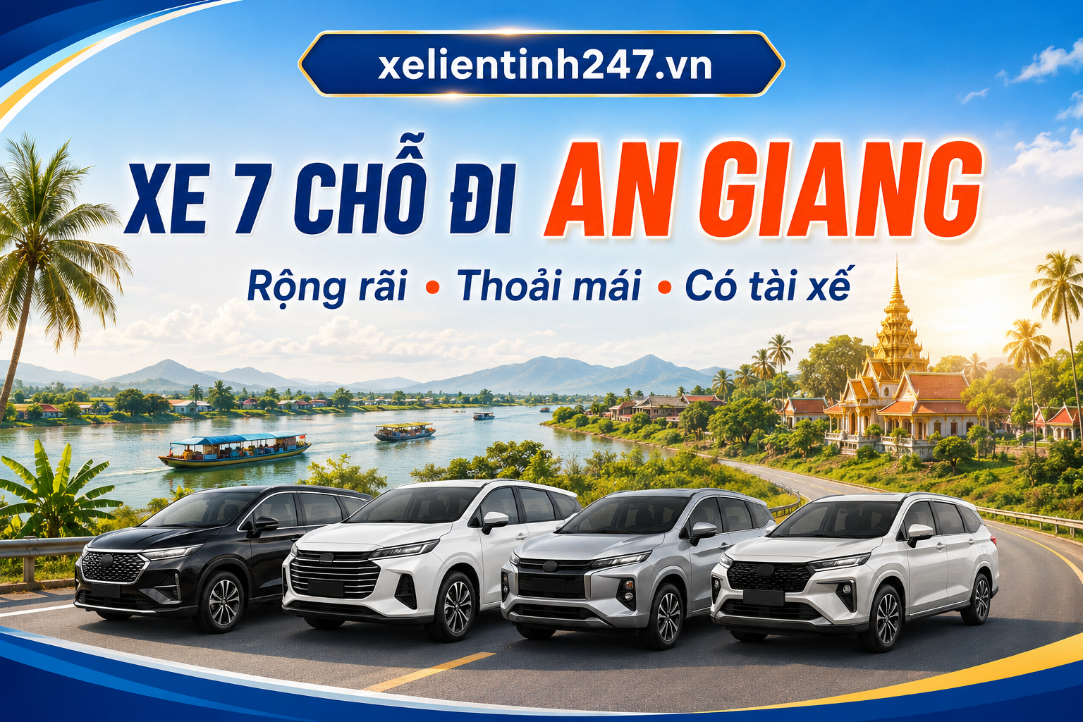 Xe 7 chỗ rộng rãi, phù hợp cho gia đình, nhóm bạn, khách công tác và khách hành hương đi An Giang.
