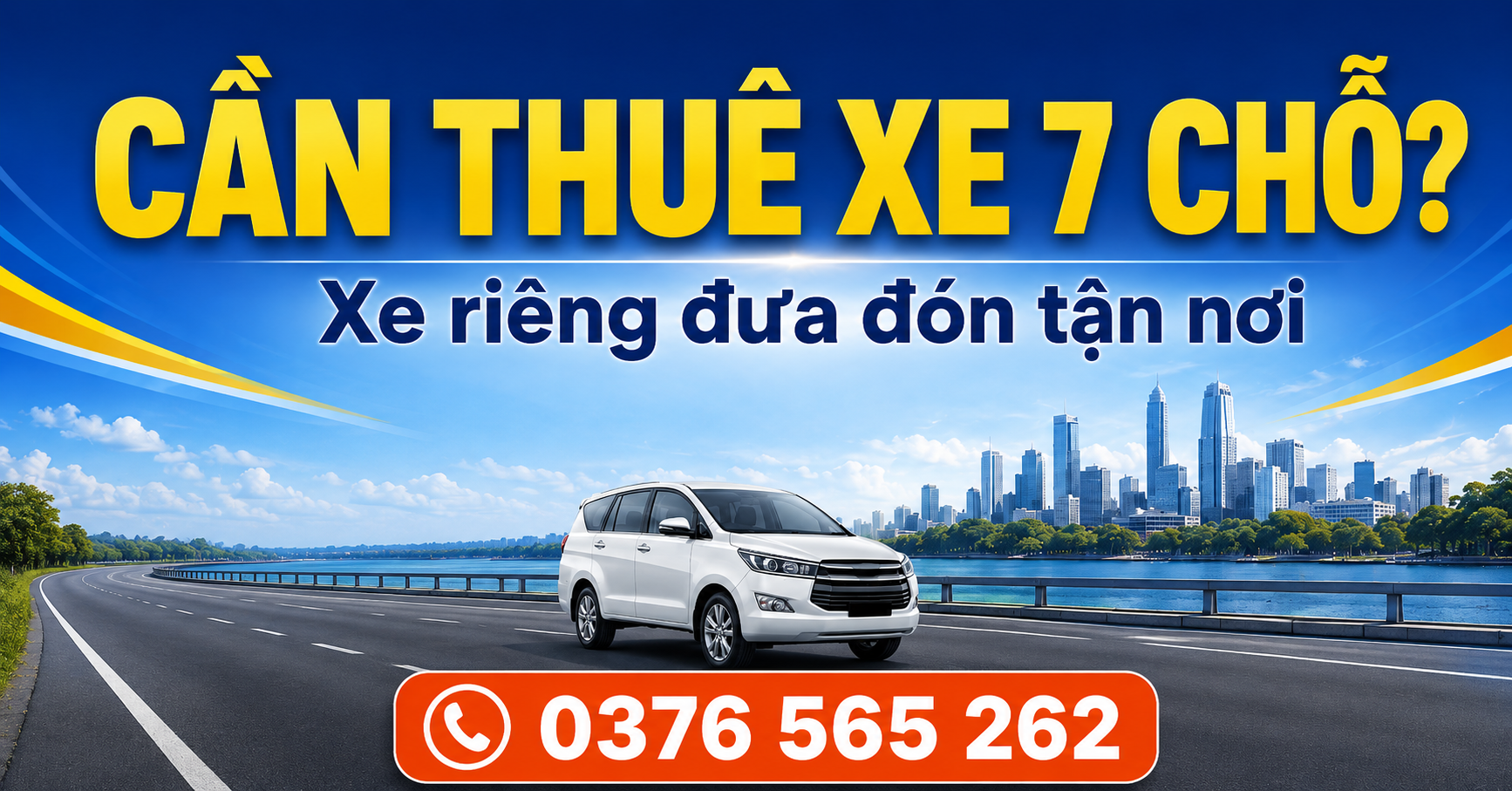 Gọi 0376 565 262 để đặt xe 7 chỗ có tài xế, đưa đón tận nơi.