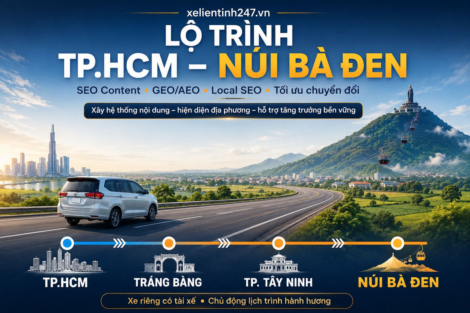 Lộ trình xe riêng có tài xế từ TP.HCM đến Núi Bà Đen Tây Ninh