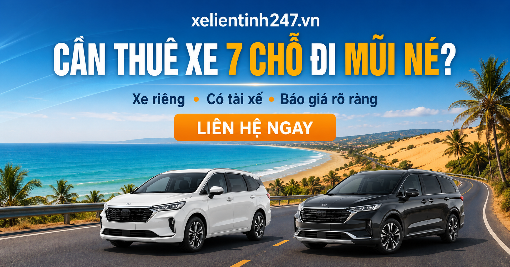 liên hệ Xe Liên Tỉnh 247 để thuê xe 7 chỗ đi Mũi Né, báo giá nhanh theo lịch trình.