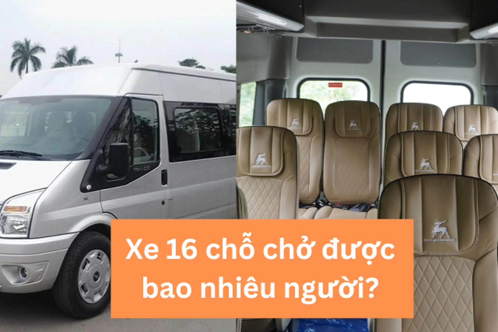 Xe 16 Chỗ Chở Quá Mấy Người Thì Bị Phạt