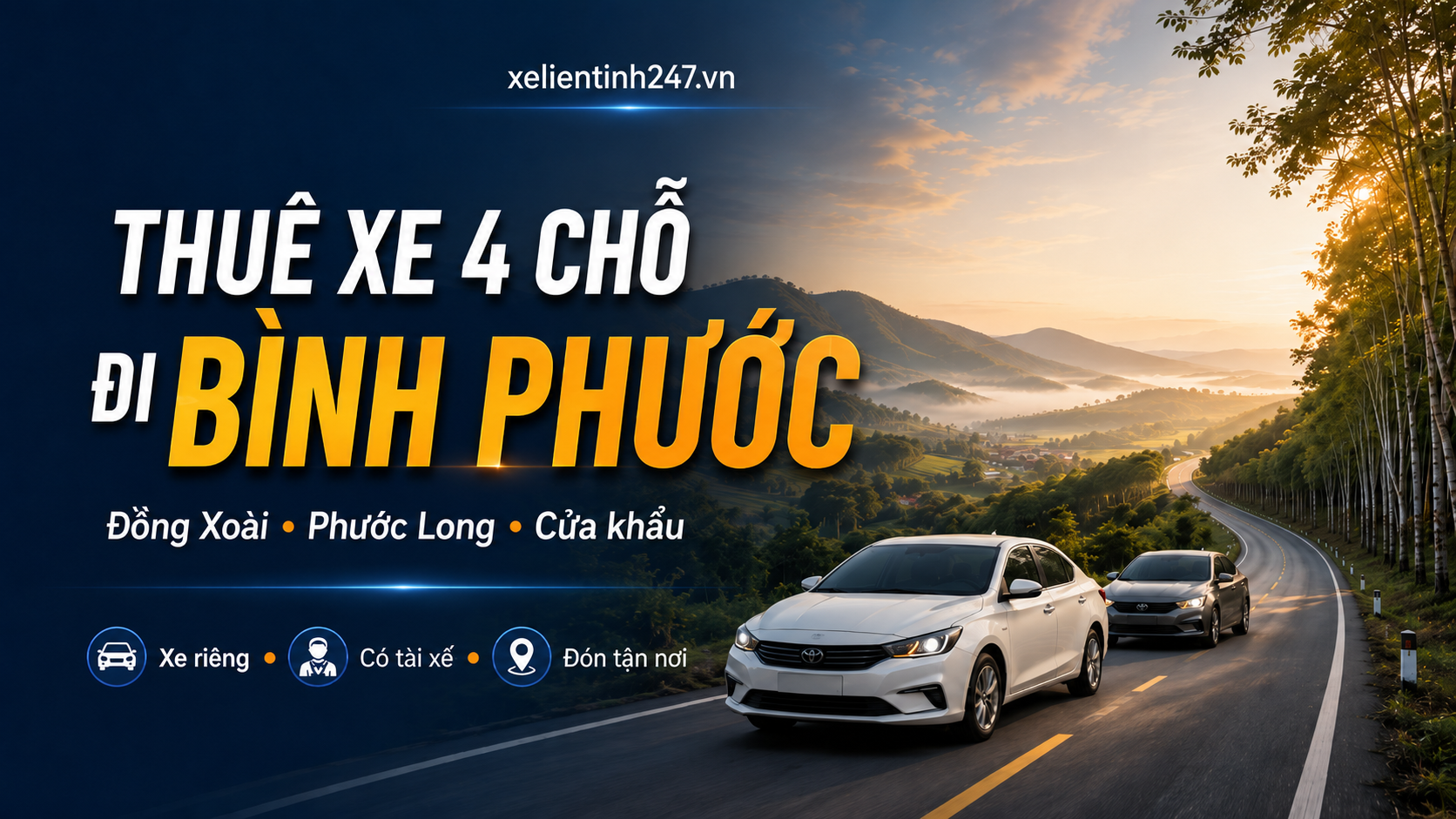 Thuê xe 4 chỗ đi Bình Phước, đón tận nơi TP.HCM, phục vụ Đồng Xoài, Phước Long và cửa khẩu