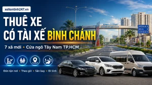 Thuê xe có tài xế Bình Chánh TP.HCM, phục vụ xã Vĩnh Lộc, Tân Vĩnh Lộc, Bình Lợi, Tân Nhựt, Bình Chánh, Hưng Long, Bình Hưng.