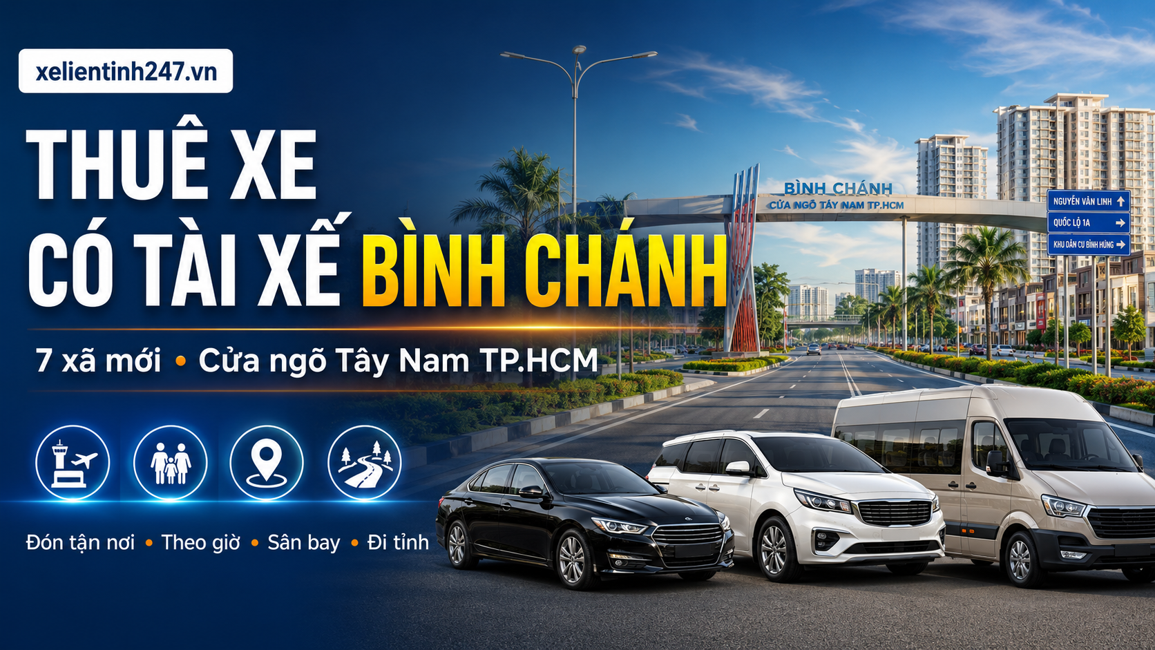 Thuê xe có tài xế Bình Chánh TP.HCM, phục vụ xã Vĩnh Lộc, Tân Vĩnh Lộc, Bình Lợi, Tân Nhựt, Bình Chánh, Hưng Long, Bình Hưng.